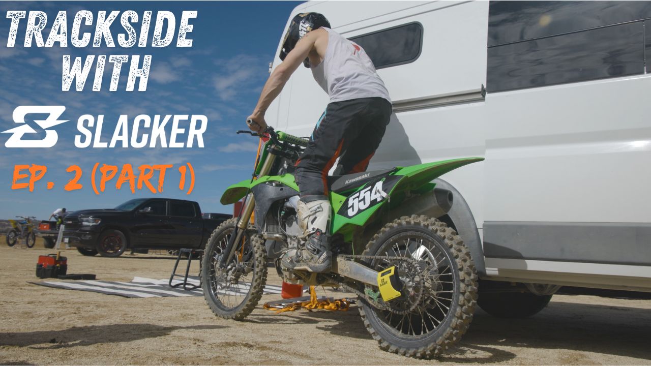 Trackside with Slacker, Episode 2- Part1 - Suspension, Bike Setup, and