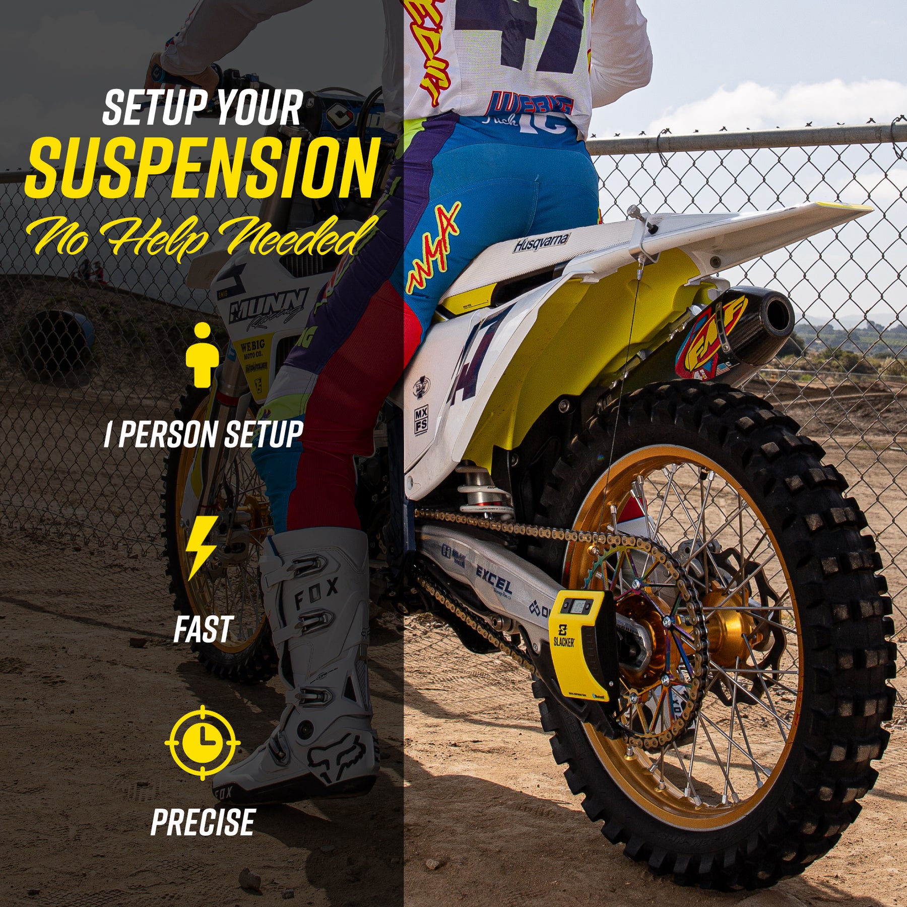 Slacker makes suspension setup quick and easy.